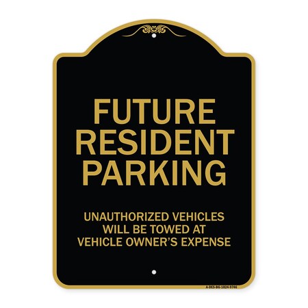 Designer Series-Unauthorized Vehicles Will Be Towed Black & Gold